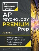 The Princeton Review - Princeton Review AP Psychology Premium Prep, 21st Edition