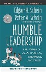Edgar H Schein, Edgar H. Schein, Peter A Schein, Peter A. Schein - Humble Leadership, Second Edition