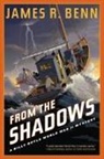 James R Benn, James R. Benn - From the Shadows