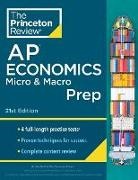 The Princeton Review - Princeton Review AP Economics Micro & Macro Prep, 21st Edition
