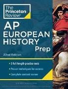 The Princeton Review - Princeton Review AP European History Prep, 22nd Edition