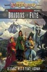 Tracy Hickman, Margaret Weis - Dragons of Fate