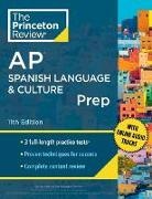 The Princeton Review - Princeton Review AP Spanish Language & Culture Prep, 11th Edition