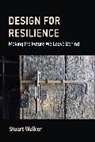 Stuart Walker, Walker Stuart - Design for Resilience