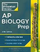 The Princeton Review - Princeton Review AP Biology Prep, 26th Edition