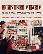 D Medina Lasansky, D. Medina Lasansky, Lasansky D. Medina, Chad Randl, Randl Chad - Playing Place