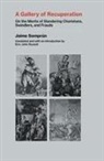Eric-John Russell, Jaime Semprun - A Gallery of Recuperation