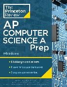 The Princeton Review - Princeton Review AP Computer Science A Prep, 8th Edition