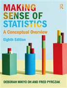 Deborah M. Oh, Deborah M. (California State University Oh, Deborah M. Pyrczak Oh, Deborah Mikyo Oh, Fred Pyrczak, Pyrczak Fred - Making Sense of Statistics