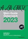 Christian Grünwald - A la Carte Wein-Guide Österreich 2023