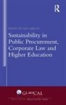 Lela (Pompeu Fabra University Melon, Lela Melon, Melon Lela - Sustainability in Public Procurement, Corporate Law and Higher