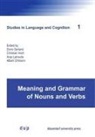 Doris Gerland, Christian Horn, Anja Latrouite, Albert Ortmann - Meaning and Grammar of Nouns and Verbs