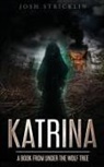 Josh Stricklin - Katrina