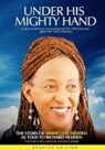 Immaculee Hedden, Richard Hedden - Under His Mighty Hand
