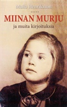 Maila Henriksson - Miinan murju