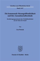Lisa Pientak - Die kommunale Sitzungsöffentlichkeit und ihre Ausnahmetatbestände.