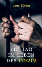 Jens Söring - Ein Tag im Leben des 179212