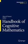 Marcel Danesi - Handbook of Cognitive Mathematics: Handbook of Cognitive Mathematics, 2 Teile