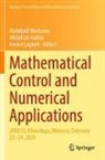 Abdelilah Hakim, Amine Laghrib, Abdeljalil Nachaoui - Mathematical Control and Numerical Applications