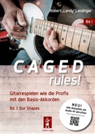Robert "Landy" Landinger - CAGED rules!
