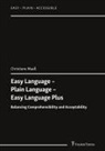 Christiane Maaß - Easy Language - Plain Language - Easy Language Plus