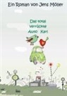 Jens Möller - Das total verrückte Auto Karl