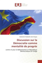 Rabbielle-El-Rabbielle Uketi Mugisa - Discussion sur la Démocratie comme mentalité de progrès