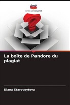 Diana Starovoytova - La boîte de Pandore du plagiat