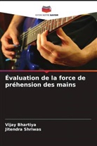 Vijay Bhartiya, Jitendra Shriwas - Évaluation de la force de préhension des mains