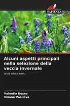 Valentin Kosev, Viliana Vasileva - Alcuni aspetti principali nella selezione della veccia invernale