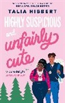 Talia Hibbert - Highly Suspicious and Unfairly Cute