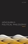 David Sobel, David (Professor of Ethics and Political Ph Sobel, David Wall Sobel, Steven Wall, David Sobel, Sobel David... - Oxford Studies in Political Philosophy Volume 9