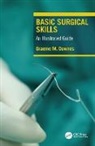Graeme Downes, Downes Graeme - Basic Surgical Skills