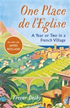 Trevor Dolby, Dolby Trevor - One Place de l'Eglise