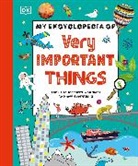 DK - My Encyclopedia of Very Important Things