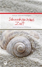 Antje Sabine Naegeli - Schneckenhauszeit