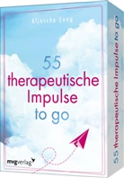 Aljoscha Long - 55 therapeutische Impulse to go