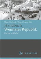 Krause, Robert Krause, Maren Lickhardt - Handbuch Weimarer Republik