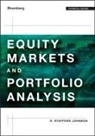 R Stafford Johnson, R. Stafford Johnson, R. Stafford (Williams College of Business Johnson, Rs Johnson - Equity Markets and Portfolio Analysis