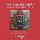 Tom Kenyon - Das Kalachakra des Großen Mitgefühls. Eine Klangmeditation zur tantrischen Vereinigung (Hörbuch)