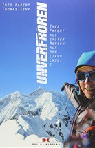 Lisa Lindner, Ines Papert, Thomas Senf - Unverfroren