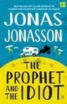 Jonas Jonasson - The Prophet and the Idiot