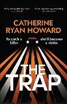 Howard Catherine Ryan, Catherine Ryan Howard - The Trap