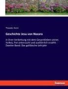 Theodor Keim - Geschichte Jesu von Nazara