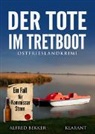 Alfred, Alfred Bekker - Der Tote im Tretboot. Ostfrieslandkrimi