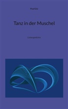 Paul Gisi - Tanz in der Muschel