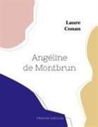 Laure Conan - Angéline de Montbrun