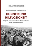 Niklas Schonschek - Rheinwiesenlager Remagen/Sinzig: Hunger und Hilflosigkeit