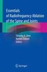 Azeem, Nomen Azeem, Timothy R. Deer, Timothy R Deer - Essentials of Radiofrequency Ablation of the Spine and Joints