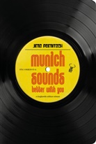 Jens Poenitsch - Munich Sounds Better With You